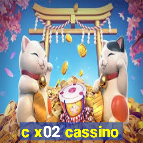 c x02 cassino